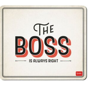 LEGAMI MOUSEPAD 'THE BOSS IS ALWAYS RIGHT'  21x18 cm - MOU0011